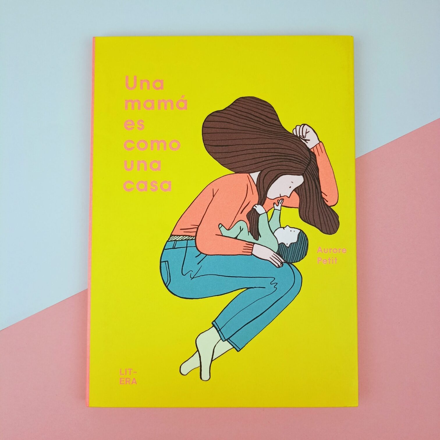 Una mamá es como una casa