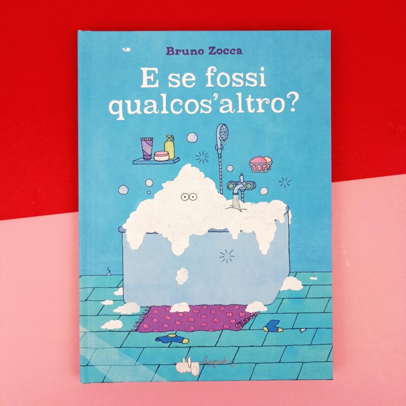 E se fossi qualcos’altro?