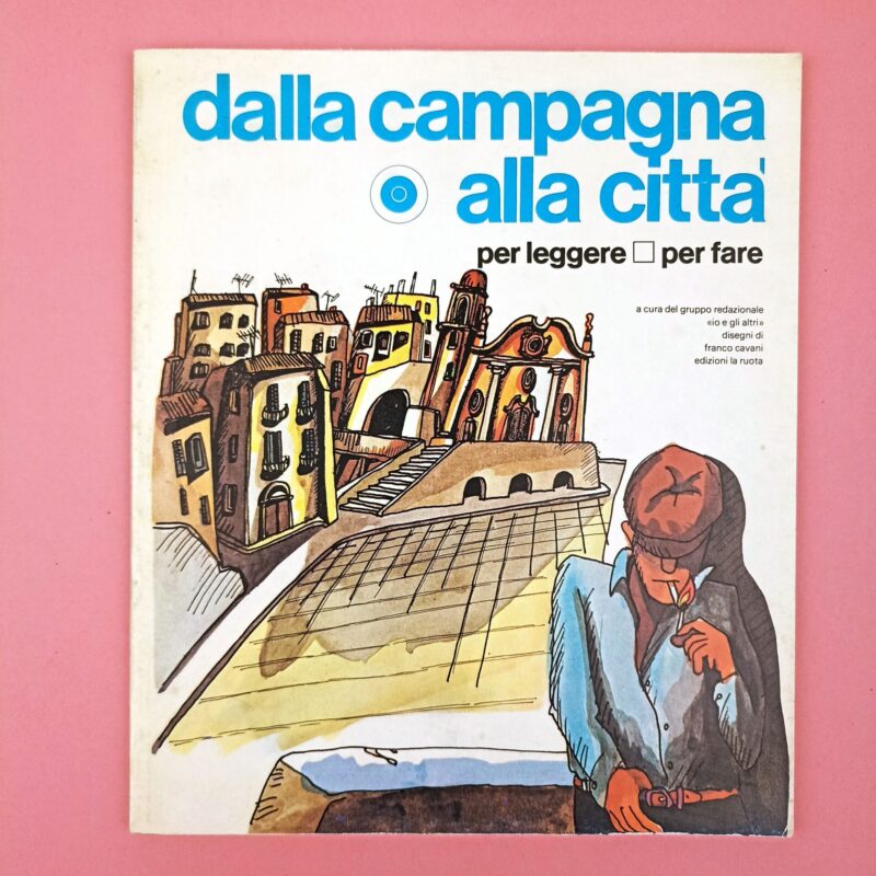 Dalla campagna alla città