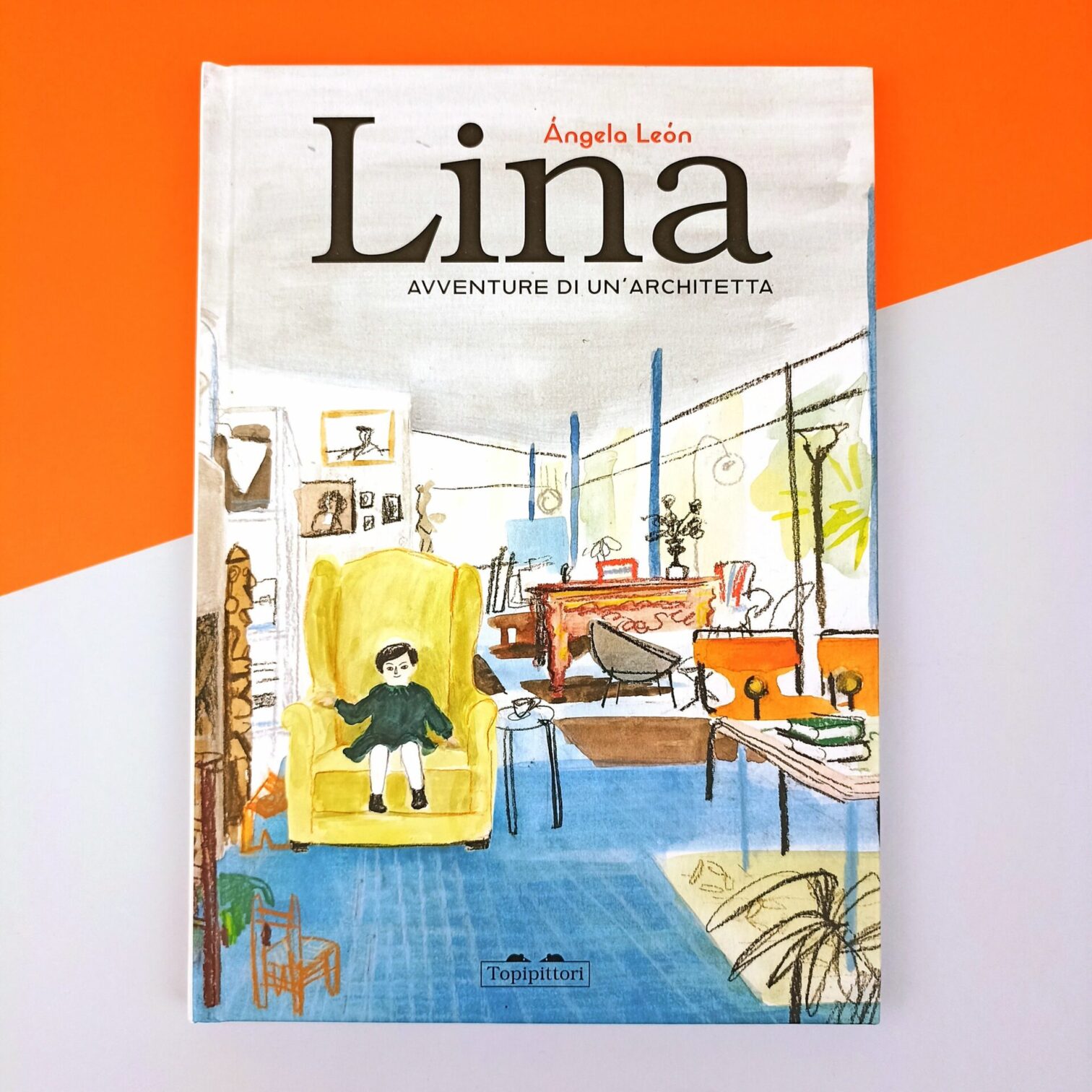 Lina. Avventure di un’architetta