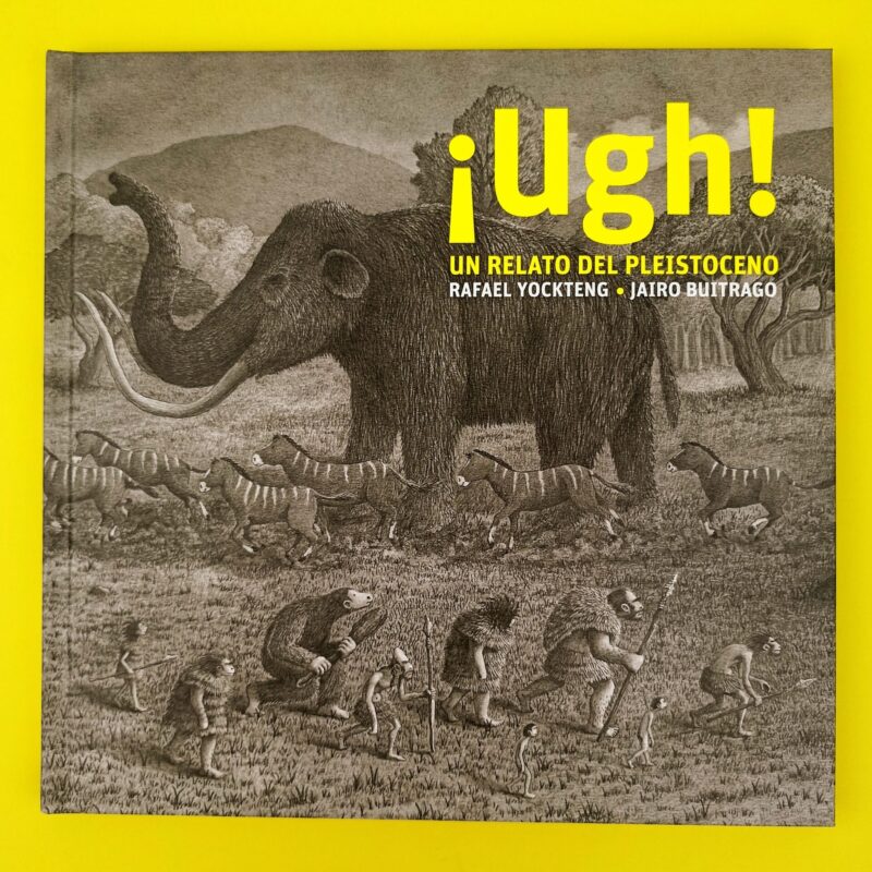 ¡Ugh! Un relato del Pleistoceno