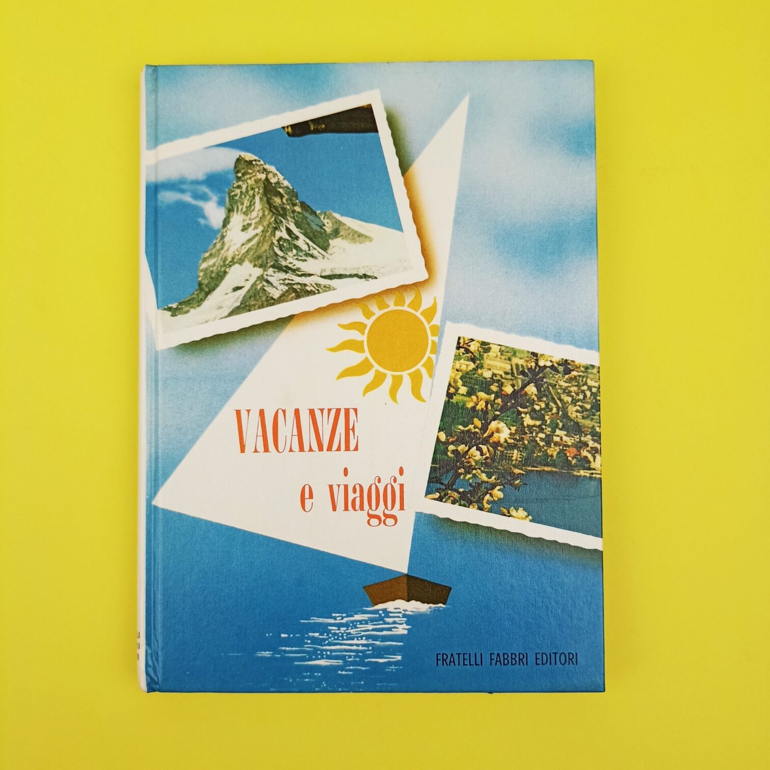 Vacanze e viaggi
