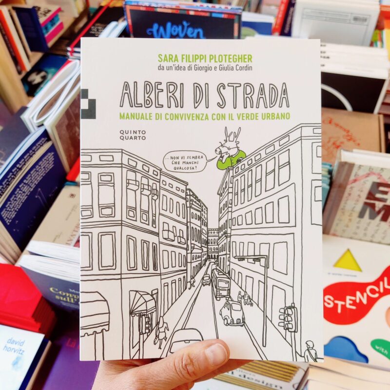 Alberi di strada. Manuale di convivenza