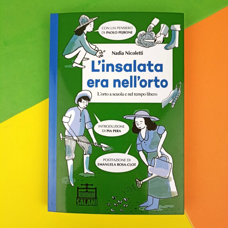 L’insalata era nell’orto