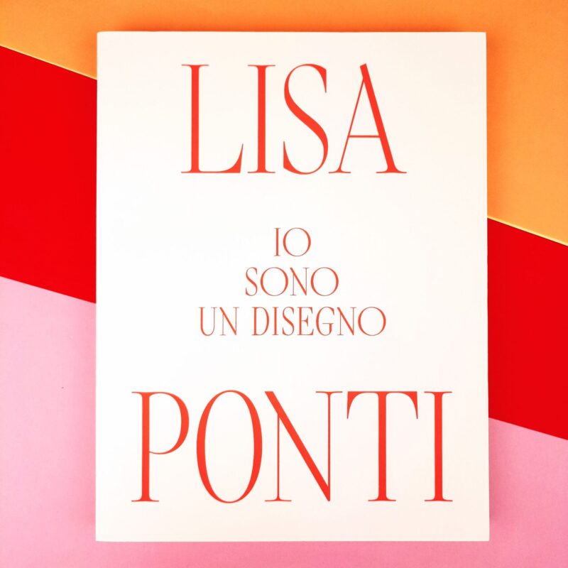 Lisa Ponti. Io sono un disegno