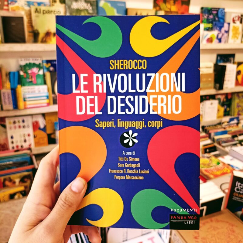 Sherocco. Le rivoluzioni del desiderio