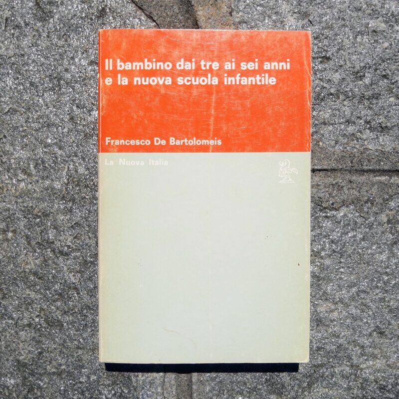 Il bambino dai tre ai sei anni e la nuova scuola infantile