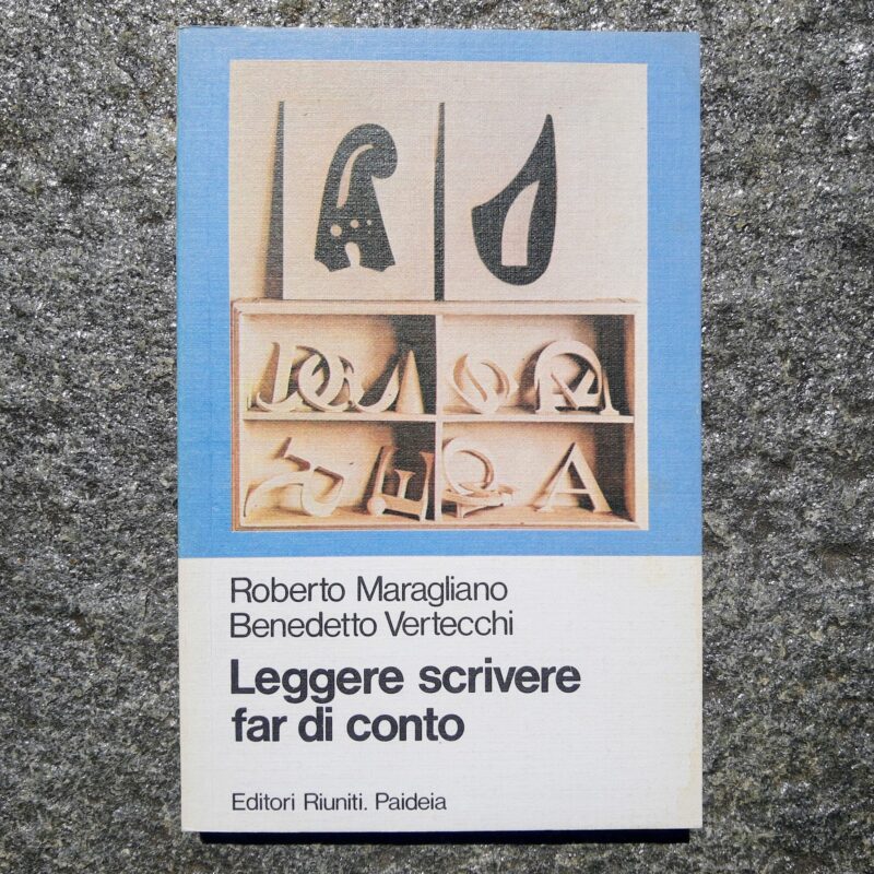 Leggere scrivere e fare di conto