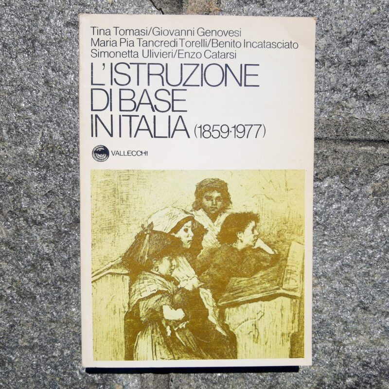 L’istruzione di base in Italia (1859-1977)