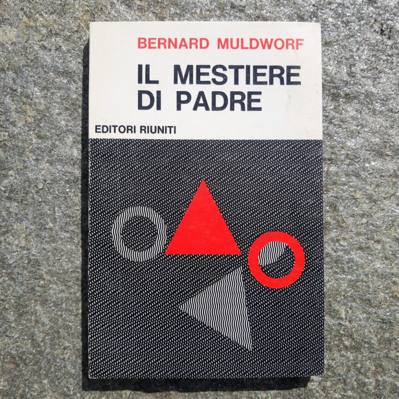 Il mestiere di padre