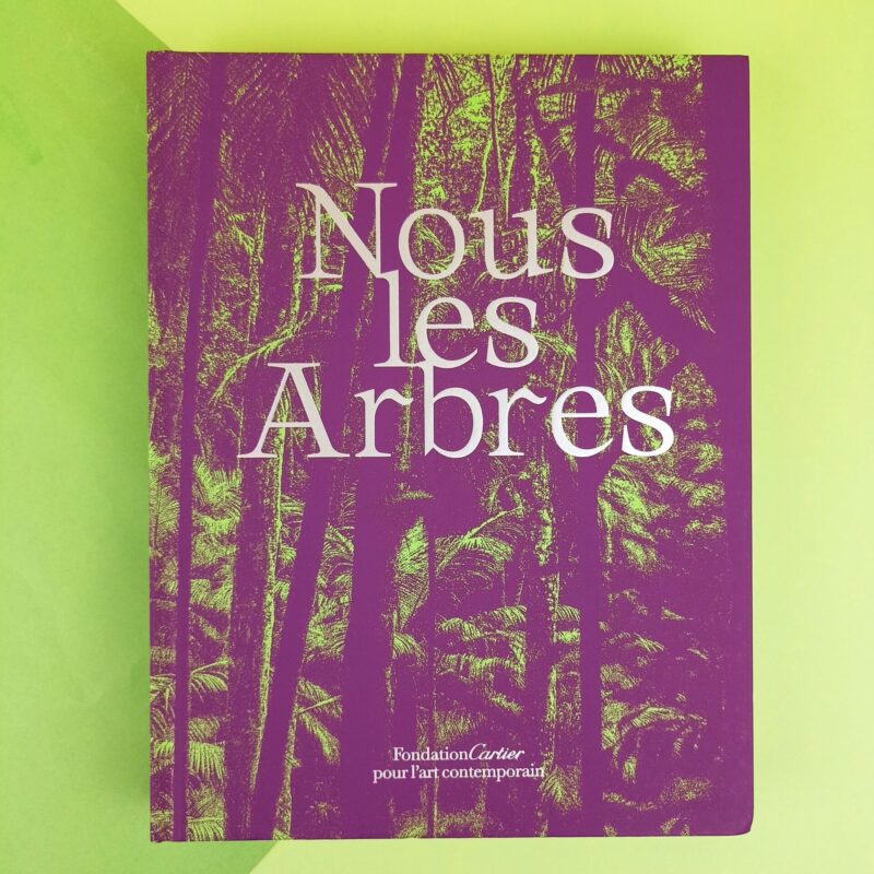 Nous les arbres