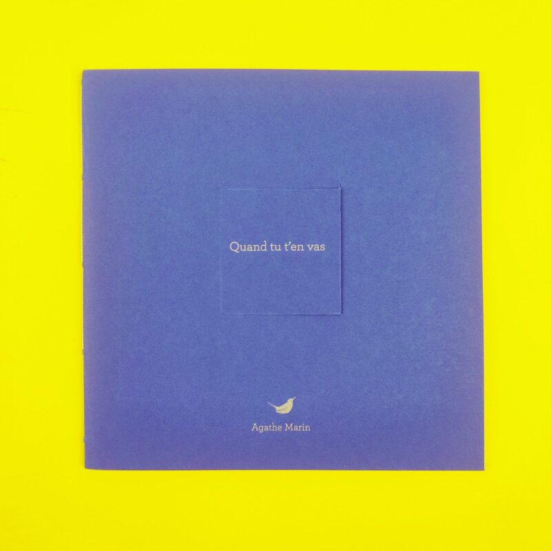 Quand tu t’en vas