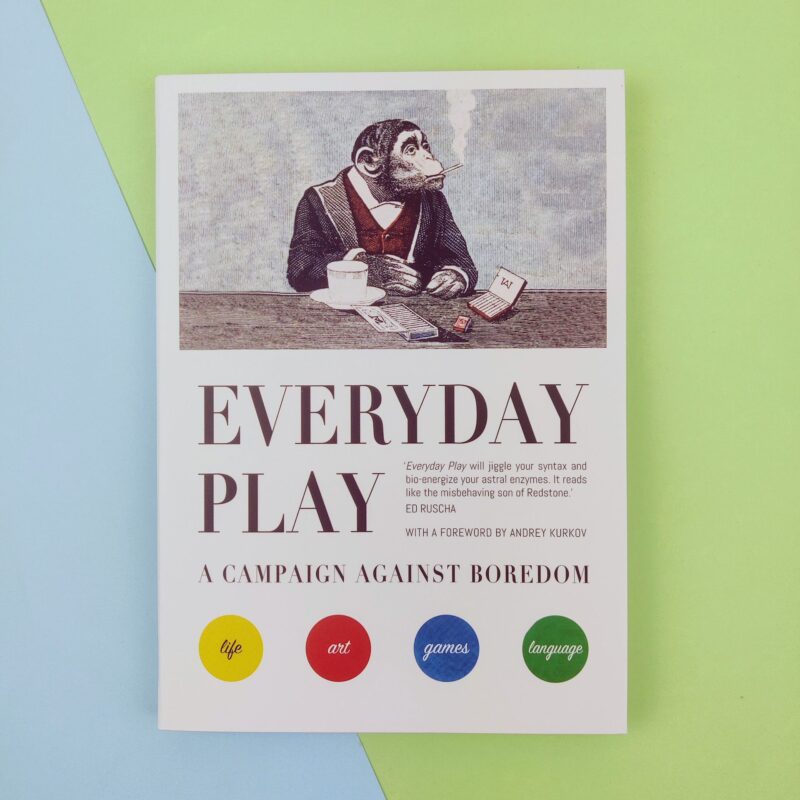 Everyday play