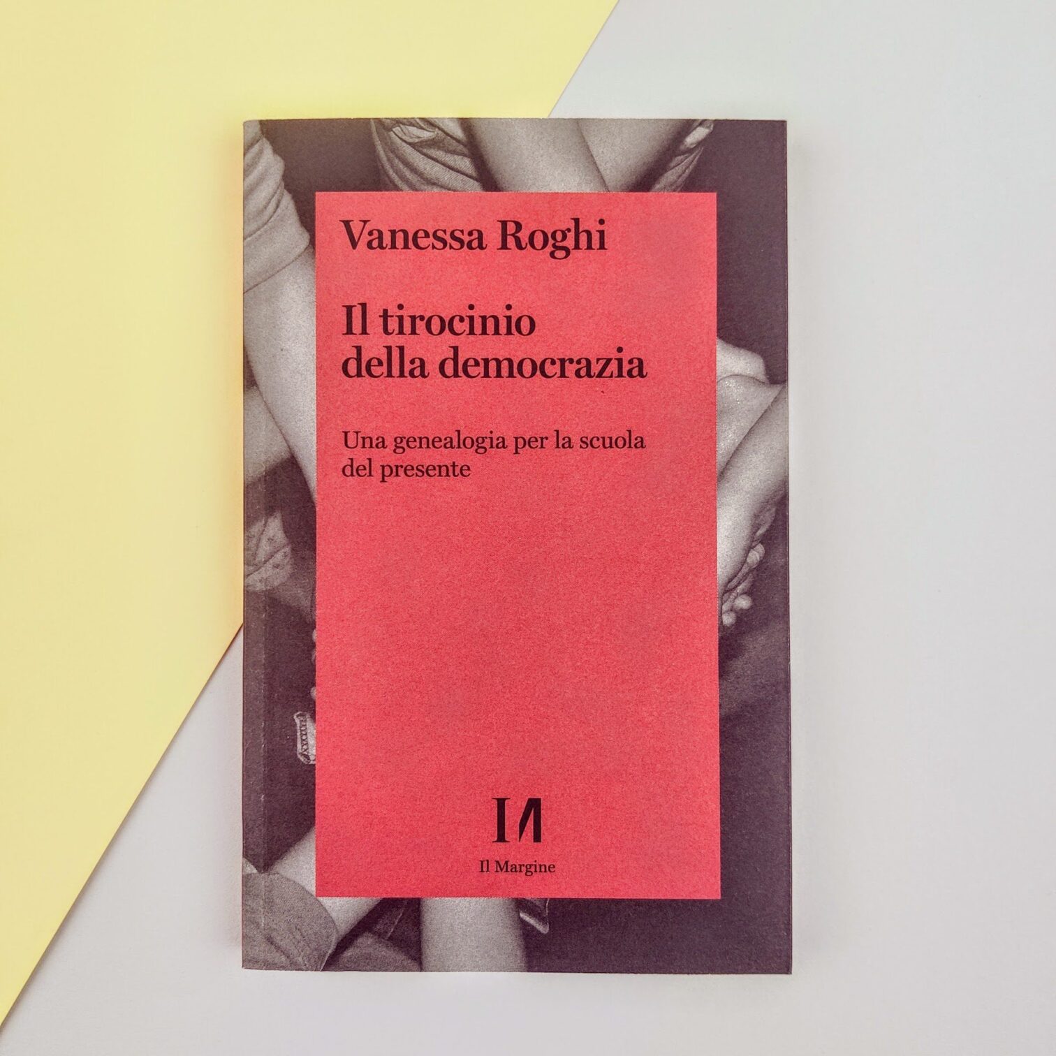Il tirocinio della democrazia