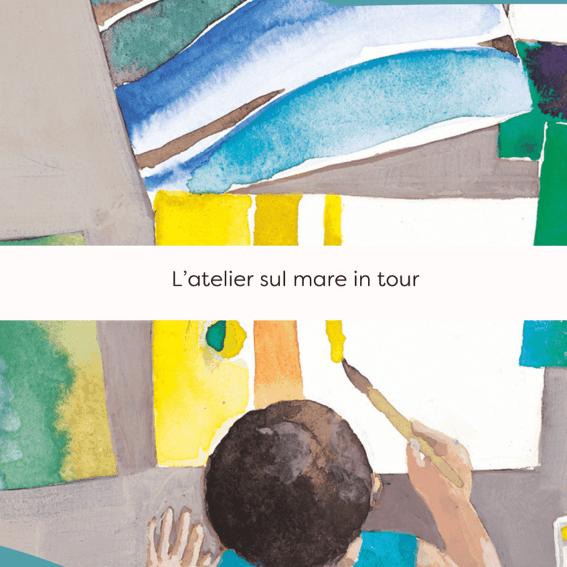 Atelier sul mare in tour