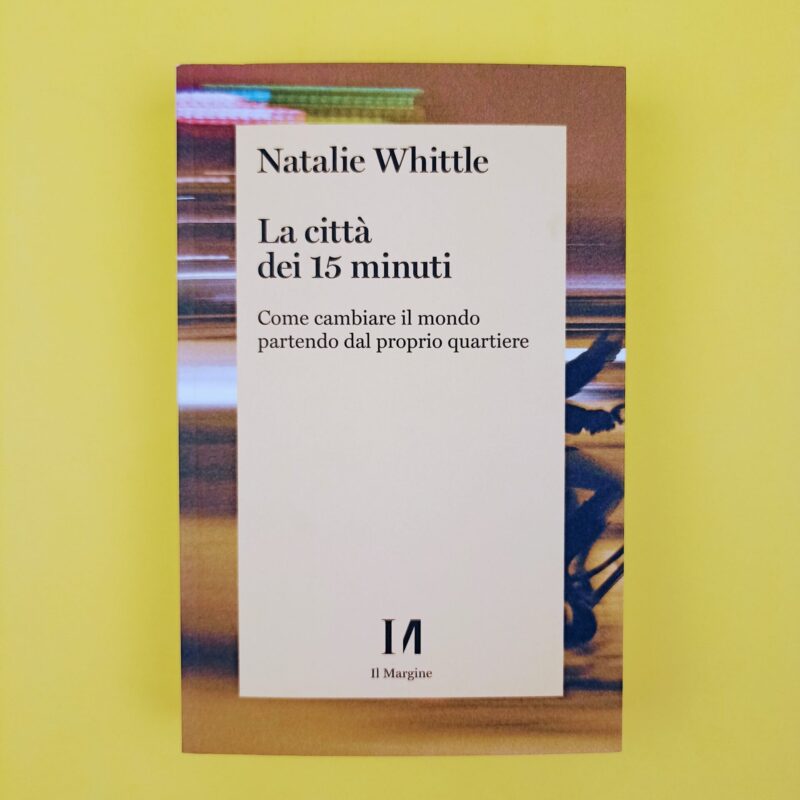 La città dei 15 minuti