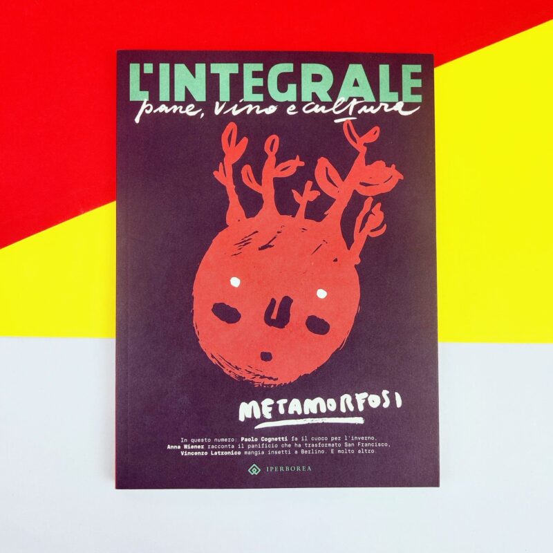 L’Integrale 7 – Metamorfosi