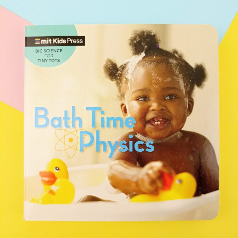 Bath time physics
