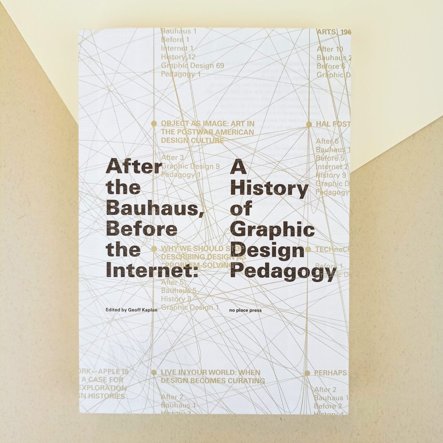 After the Bauhaus, before the internet. A history of graphic design pedagogy