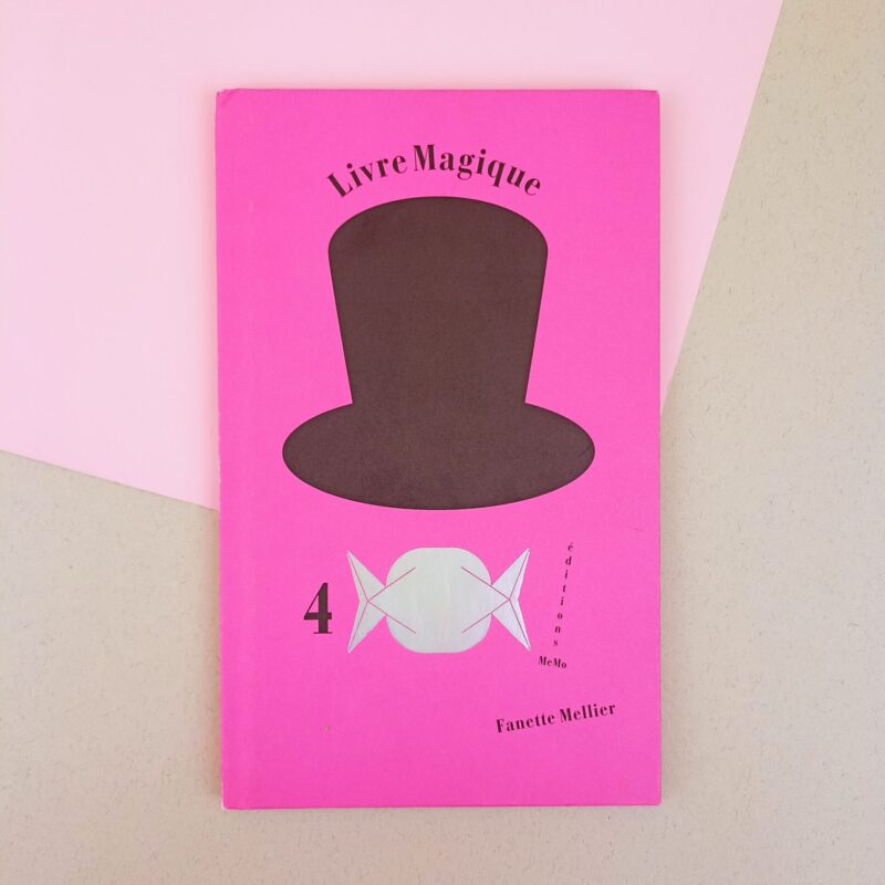 Livre magique 4. Le bonbon
