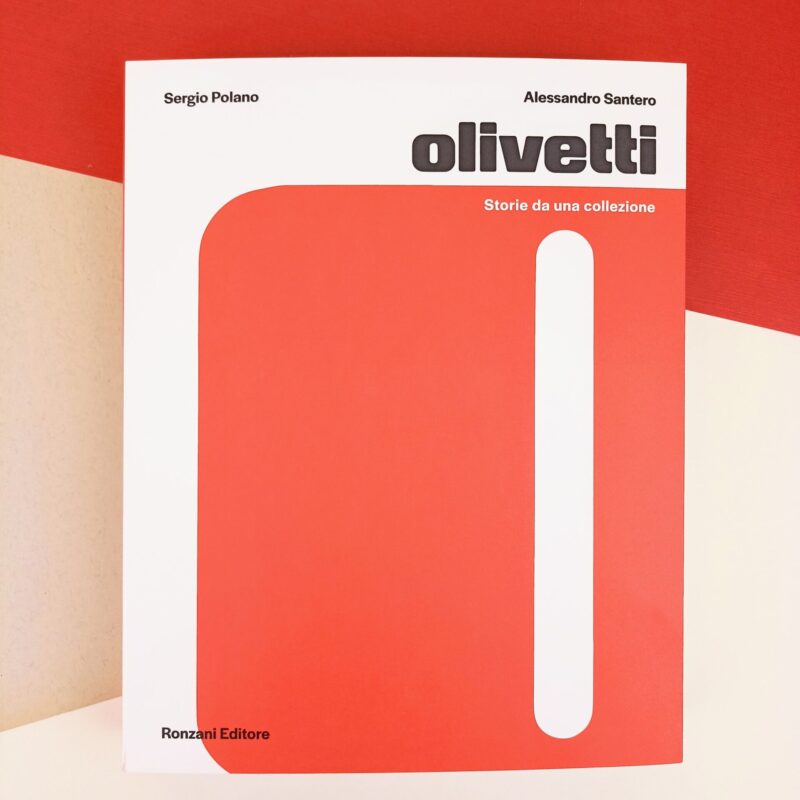 Olivetti. Storie da una collezione