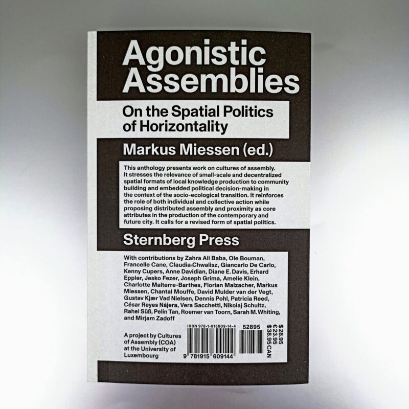 Agonistic Assemblies: On the spatial politics of horizontality