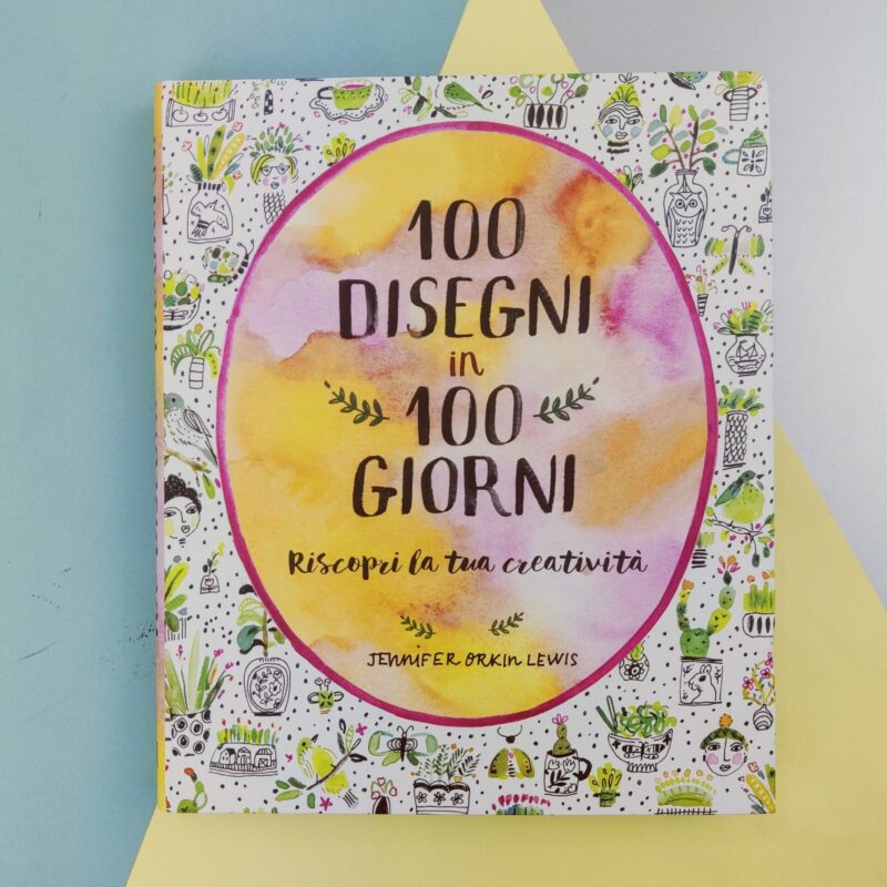 100 disegni in cento giorni