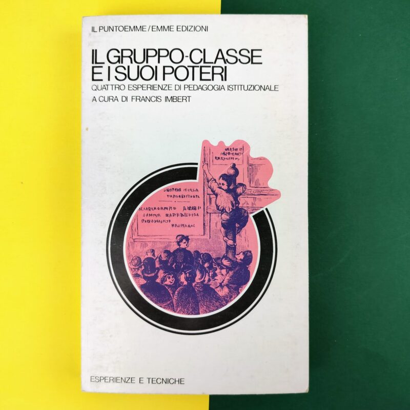 Il gruppo-classe e i suoi poteri