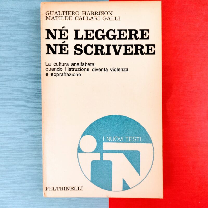 Né leggere né scrivere