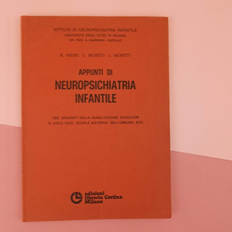 Appunti di neuropsichiatria infantile