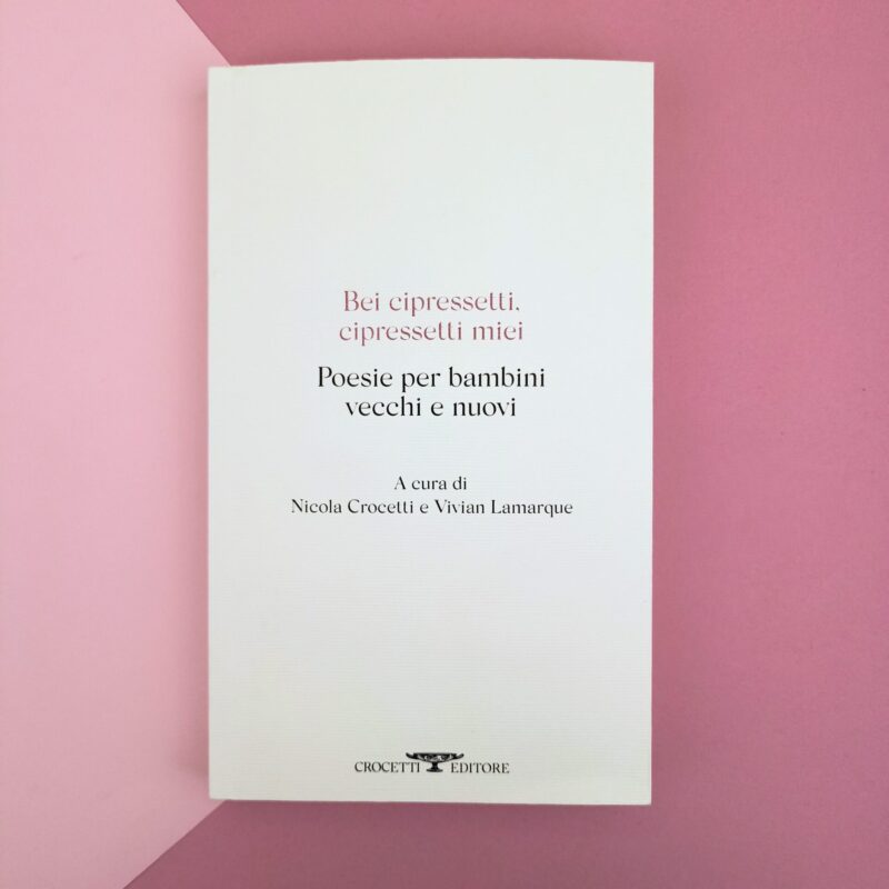 Bei cipressetti, cipressetti miei