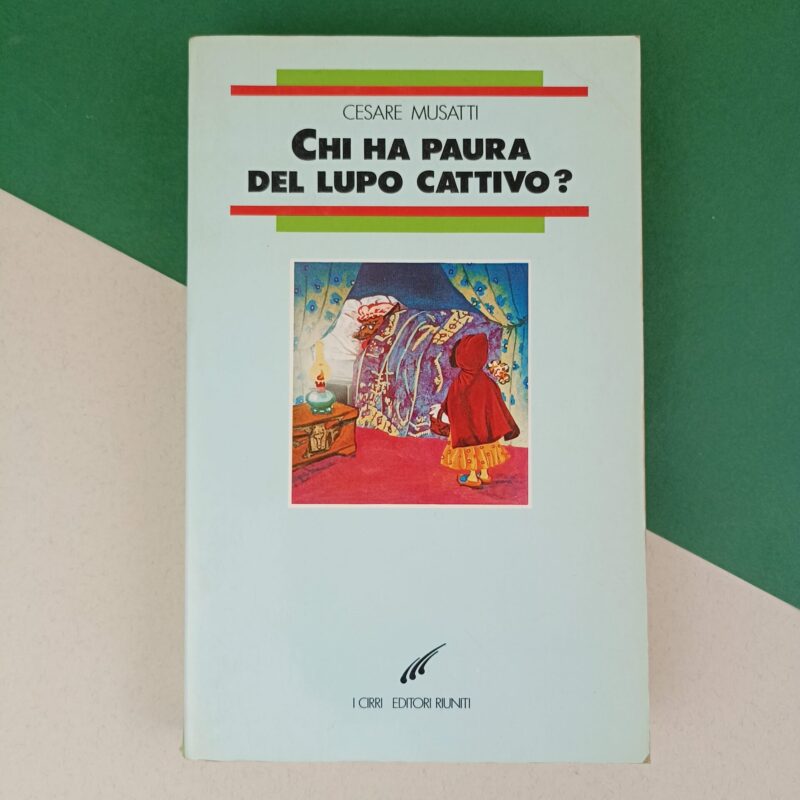 Chi ha paura del lupo cattivo?