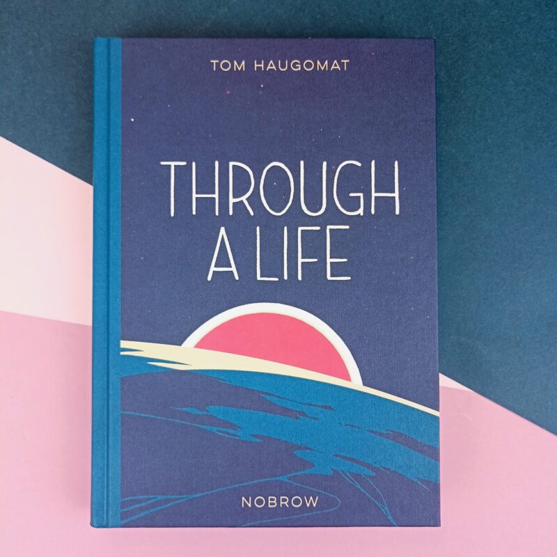 Through a life