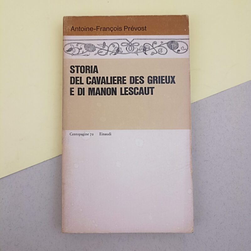 Storia del cavaliere Des Grieux e di Manon Lescaut