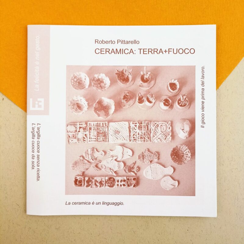 Ceramica: terra + fuoco