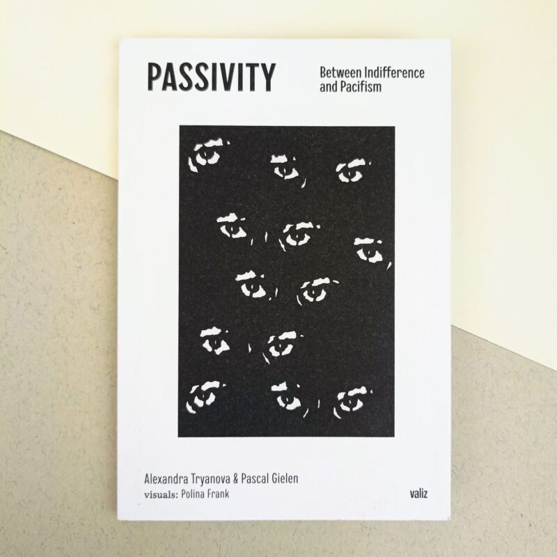 Passivity. Between indifference and pacifism