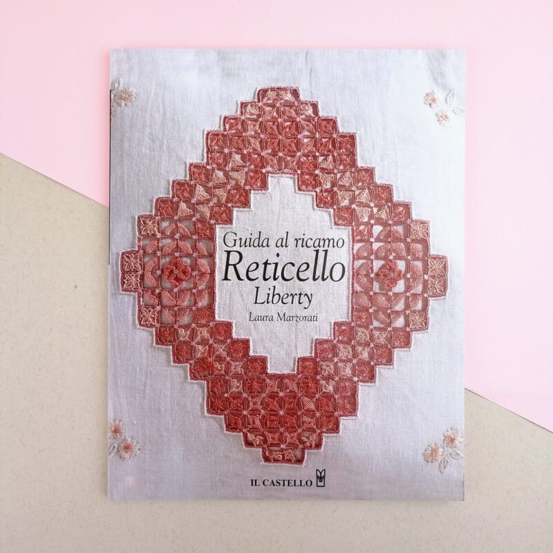 Guida al ricamo reticello liberty