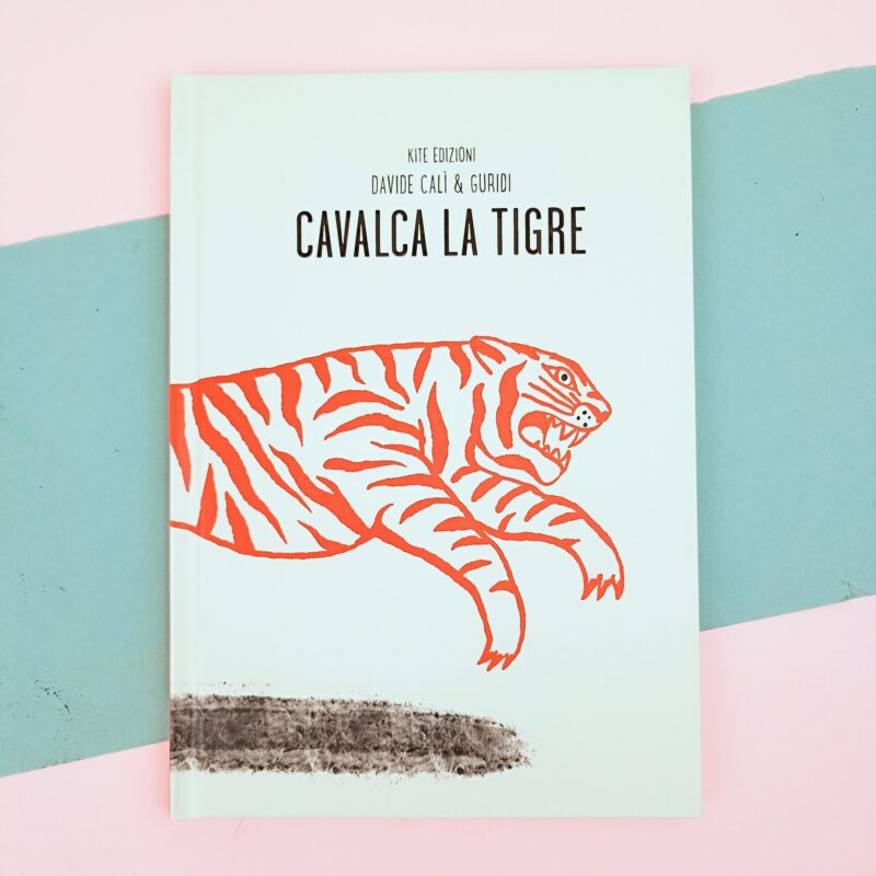 Cavalca la tigre