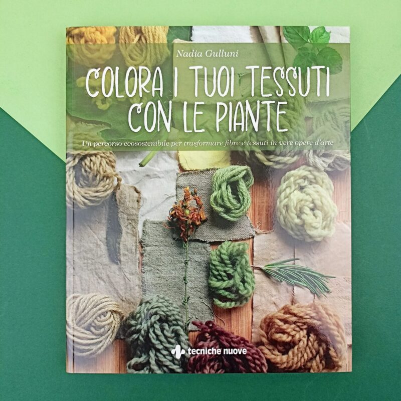 Colora i tuoi tessuti con le piante