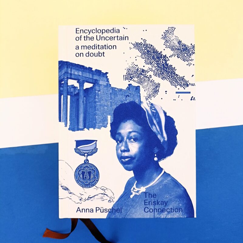 Encyclopedia of the uncertain. A meditation on doubt