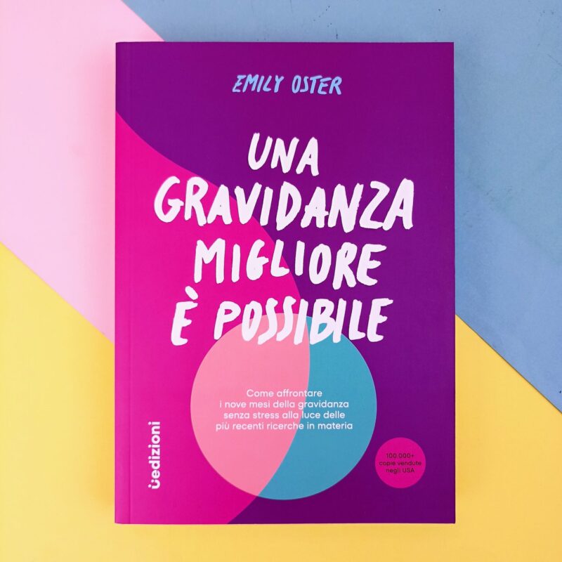 Una gravidanza migliore è possibile