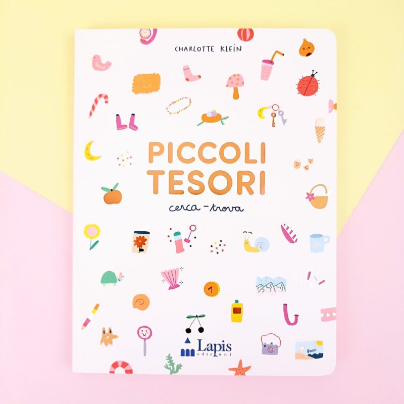 Piccoli tesori. Cerca-trova