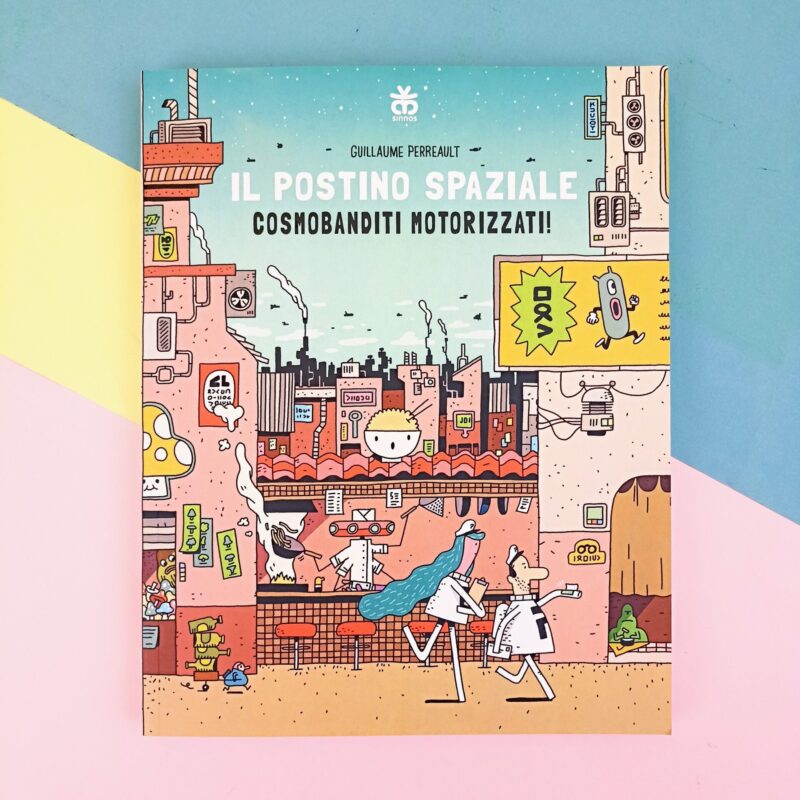 Il postino spaziale. Cosmobanditi motorizzati