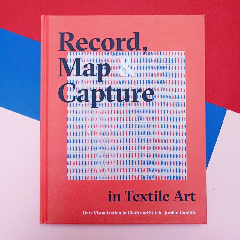 Record, map and capture in textile art