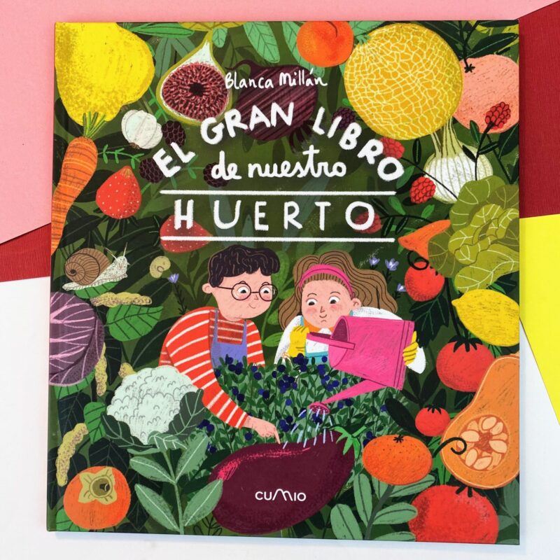 El gran libro de nuestro huerto