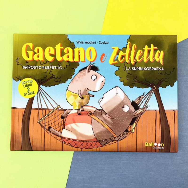 Gaetano e Zolletta. Un posto perfetto – La supersorpresa