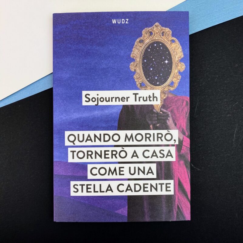 Quando morirò, tornerò a casa come una stella cadente