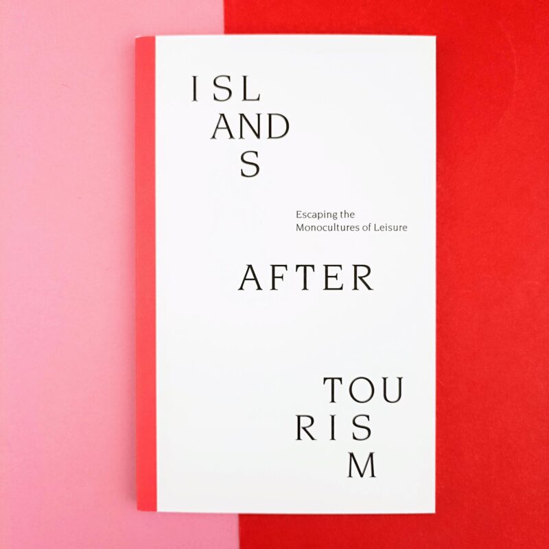 Islands after tourism