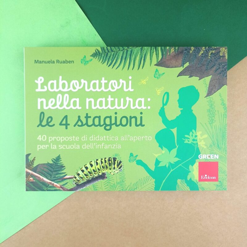 Laboratori nella natura. Le 4 stagioni
