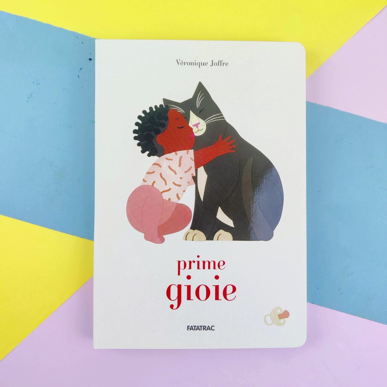 Prime gioie